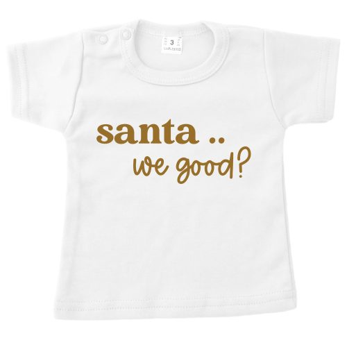 shirt santa we good